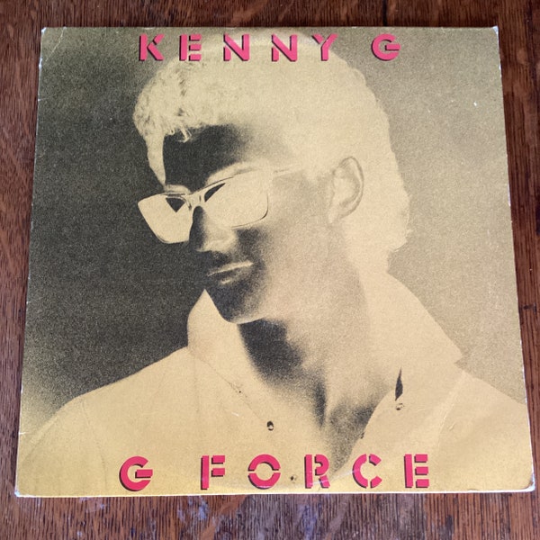 Kenny G G Force Stereo Vinyl Lp 1983 Arista Records AL 8-8192