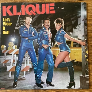 Klique Let’s Wear It Out Stereo Vinyl LP 1982 MCA Records MCA-5317