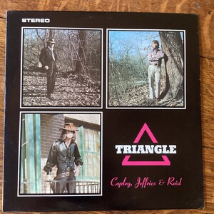 Triangle Copley, Jeffries & Reid Stereo Vinyl Lp 1973 Kare Records LPS-330