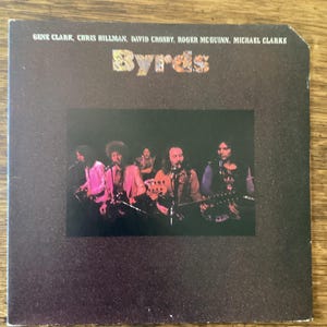 The Byrds - Gene Clark, Chris Hillman,  David Crosby,  Roger McQuinn & Michael Clarke - Stereo Vinyl Gatefold LP 1973 Asylum Records SD 5058