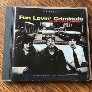 Fun Lovin’ Criminals Come Find Yourself CD EMI Records D 115778