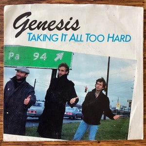 Genesis Taking It All Too Hard b/w Silver Rainbow 45 RPM w/ Picture Sleeve 1984 Atlantic Records 7-89656
