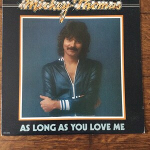 Micky Thomas As Long As You Love Me Stereo Vinyl LP 1977 MCA Records MCA-2256