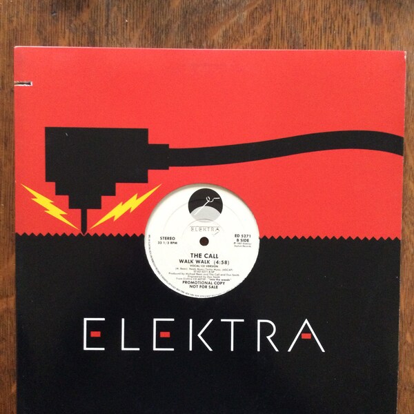 The Call Walk Walk 2 Versions 12” Single Stereo Vinyl 1987 Elektra Records ED 5271 Promo