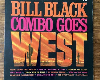Bill Black Combo - Goes West - LP vinyles mono 1964 Hi Records HL 12013