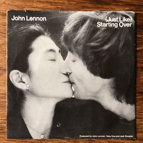 John Lennon Just Like Starting Over B/W Kiss Kiss Kiss