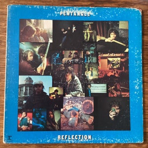 May include: A vintage vinyl record album cover featuring a collage of images of the band Pentangle. The album title "Reflection" is printed in white on a blue background. The band members are pictured in various poses, some playing instruments, others looking at the camera. The album cover is a vibrant and colorful piece of art.
