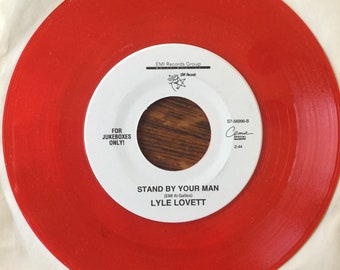 Lyle Lovett  Red Vinyl 45 RPM EMI  Records Stand By Your Man B/W Boy George The Crying Game JukeBoxes Only S7-56996