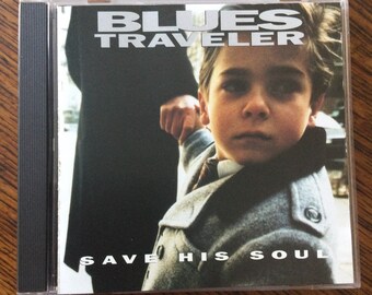 Blues Traveler Save His Soul CD A&M Records 31454 0080 2
