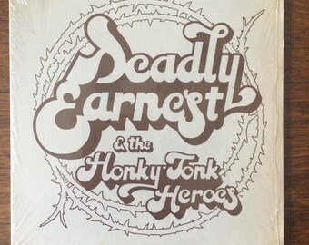 Deadly Earnest & The Honky Tonk Heroes Self Titled Vinyl Stereo LP 1973 Wheeler Records W1-45