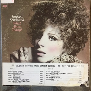Barbra Streisand What About Today Stereo Lp 1969 Columbia Records CS 139726 Radio Station Copy