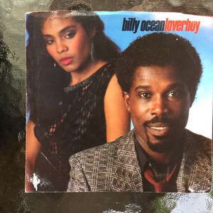 Billy Ocean Vinyl Stereo 7” 45 RPM 1984 Arista / Jive Records Loverboy b/w Loverboy Dub w/ Picture Sleeve