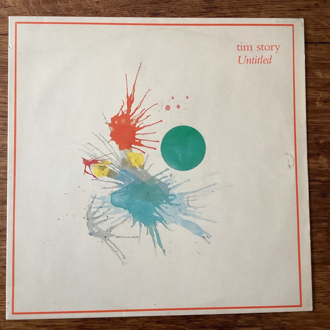 Tim Story Untitled Tim Story Untitled Stereo Vinyl Lp 1984 Uniton Records U 024 EEC Import ...