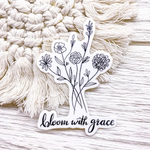 Bloom with grace line art Floral Flower Laptop Autocollants | citation phrases noir et blanc | Verset biblique chrétien Autocollant | | en croissance plantes