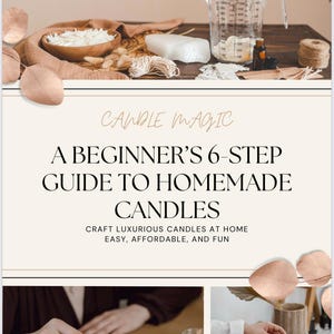 6-Step Candle Making Guide | Beginner-Friendly DIY eBook | 14 Pages + Photos + Supplies Checklist (PDF Download) 2025
