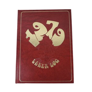 1979 Lake Oswego High School Yearbook, Lakers&#39; Log, Lake Oswego, Oregon