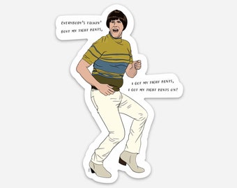 Will Ferrell I Got My Tight Pants On Magnet | 2.85″ × 4″ | Original Illustration | Will Ferrell Fan Art | Funny Magnet for Fridge or Car