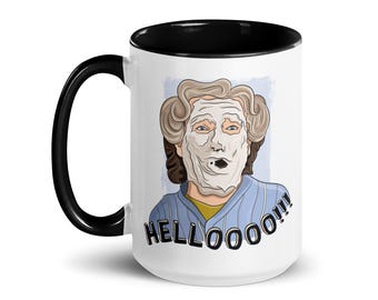 Mrs. Doubtfire "HELLO!" Ceramic Mug | 11 oz or 15 oz - Coffee / Tea / Hot Cocoa Mug - Robin Williams Gift