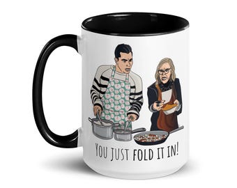 David & Moira Rose "Just Fold It In!" Ceramic Mug | 11 oz or 15 oz | Funny Schitts Creek Coffee / Tea / Hot Cocoa Mug or Desk Pen Holder
