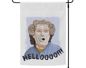 Robin Williams Mrs. Doubtfire HELLO Garden Flag | 12″ × 18″ | Funny Welcome Yard Flag