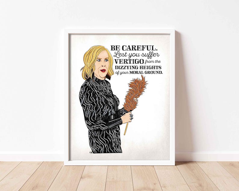 Moira Rose Quote Art Print – Moral Ground Dizzying Heights | Multiple Sizes | Schitt’s Creek Fan Art | Hand-Drawn Wall Decor | Funny Gift image 1