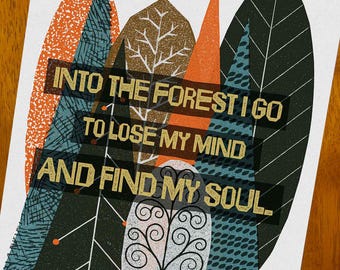 Woodland Forest Quote Art Print | Linocut Style Poster | Multiple / Custom Sizes