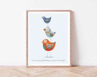 Three Little Birds Art Print | Uplifting Quote Wall Decor | Multiple Sizes