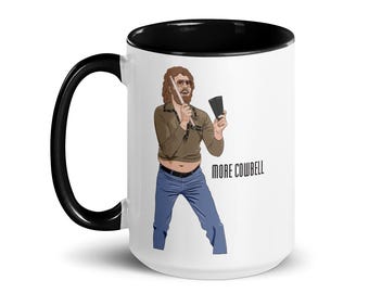 Will Ferrell SNL "More Cowbell" Mug | 11 oz or 15 oz | Funny Coffee / Tea / Hot Cocoa Cup