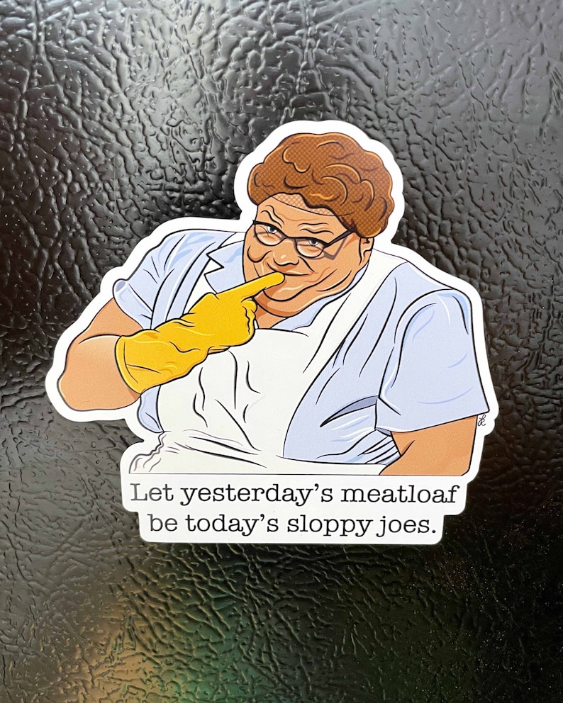 May include: A cartoon illustration of a woman with brown hair and glasses wearing a blue shirt and yellow gloves. The text reads "Let yesterday's meatloaf be today's sloppy joes."