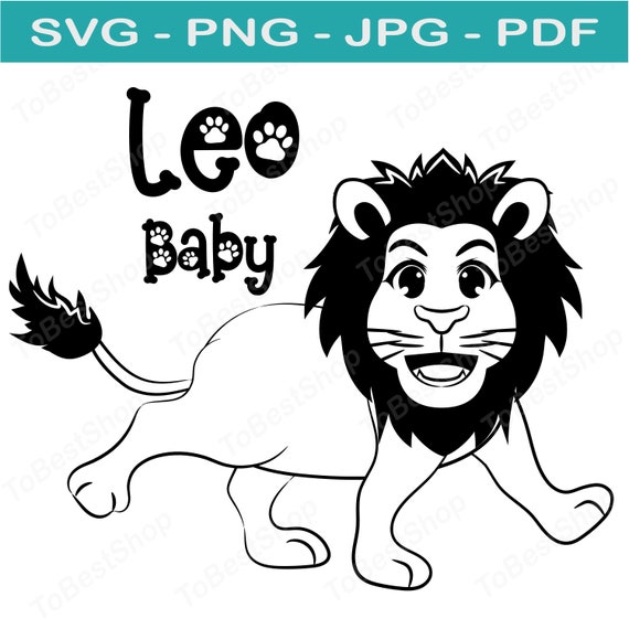 Download Leo Baby Svg Leo Birthday August Birthday Svg Png Files Etsy