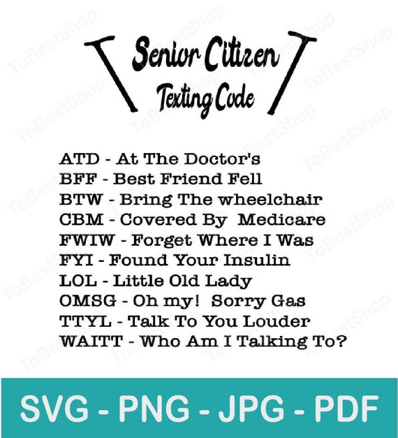 Gifts for Senior Citizens Senior Citizen Texting Code Gift for