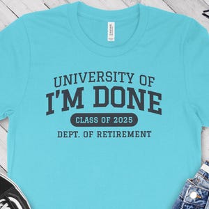 2025 Funny Retirement Gift for Him, Party Gift for Her, Teacher Retirement, Retired Teacher Shirt, Retired University T-shirt