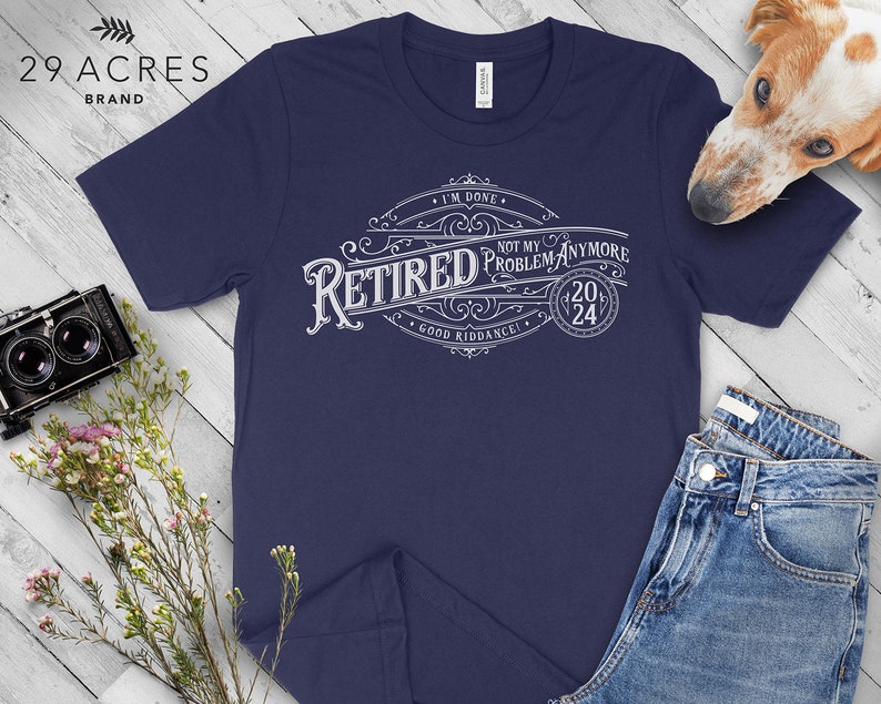 2024 Funny Retirement Gift for Men, Women, Retire 2024, Not My Problem