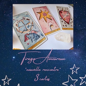 Tirage de tarot amoureux : Nouvelle rencontre (3 cartes)
