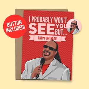 Stevie Wonder Birthday Card for Him or Her | Funny Birthday Card, 60lb. Card stock + 1.5&quot; Button