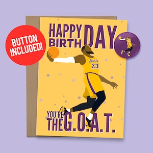 Lebron James Inspired Birthday Card Basketball G.O.A.T. | Basketball Birthday Card Gift, 60lb. Card stock + 1.5" Button