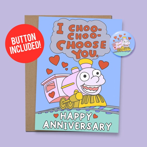 I Choo Choo Choose You Anniversary Card, Funny Simpson's Inspired Design, 1.5" Button