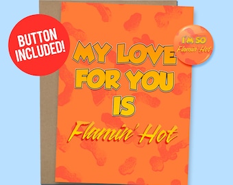 Funny Cheetos Anniversary or Valentine’s Card | Flamin' Hot Cheetos Love, Button Included