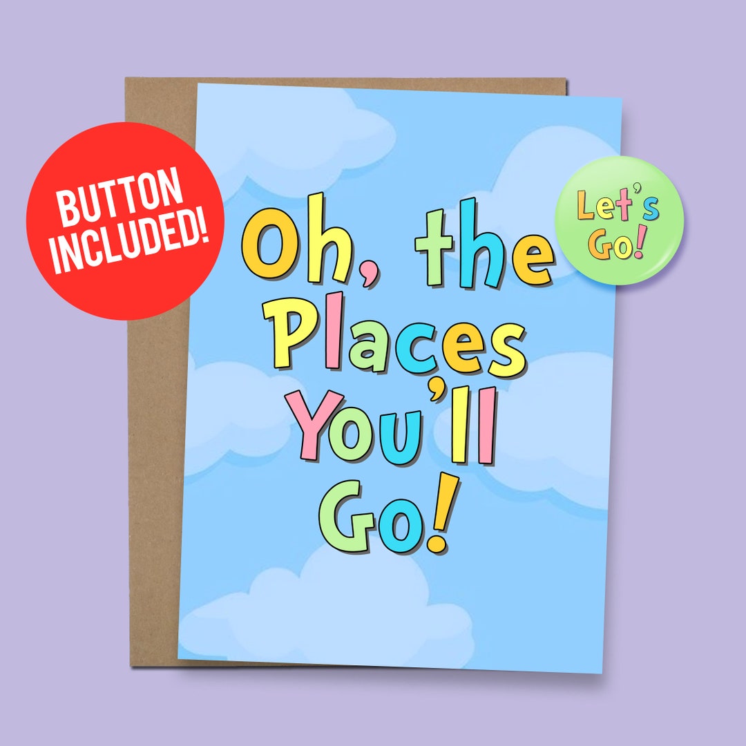 Oh the Places You'll Go Congratulations Moving Away Etsy