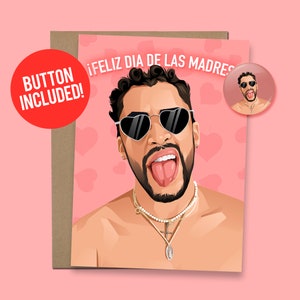 Carte de fête des mères Bad Bunny Carte Feliz Dia De Las Madres Cadeau espagnol 60 lb. Papier cartonné + bouton 1,5" [code QR vidéo disponible]