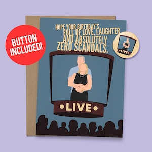 Op de afbeelding: Een verjaardagskaart met een stel dat elkaar omhelst op een podium, met het woord "LIVE" eronder. De kaart luidt: "Ik hoop dat je verjaardag vol liefde, gelach en absoluut geen schandalen zit." Een rode knop is inbegrepen.