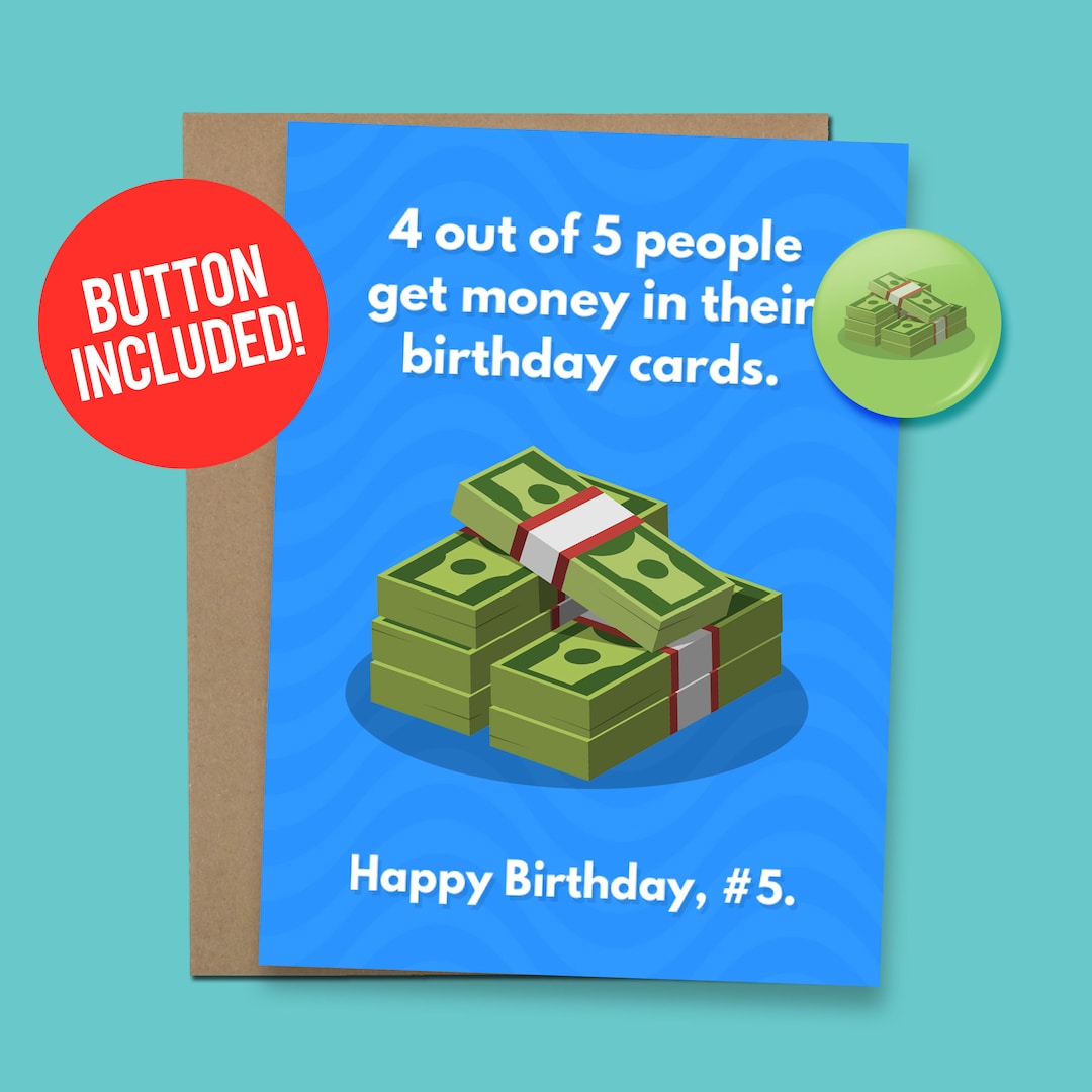 Funny Birthday Card With Money Money Birthday Gift, 60lb. Card Stock 1.