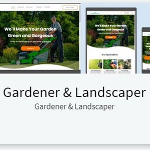 Könnte beinhalten: Homepage einer Website für ein Gartenbau- und Landschaftsbauunternehmen. Die Website hat ein grün-weißes Farbschema und den Text "We'll Make Your Garden Green and Gorgeous".