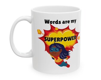 Words Are My Superpower Mug | Black Superhero Woman | Motivational Gift for Writers, Editors, and Word Nerds