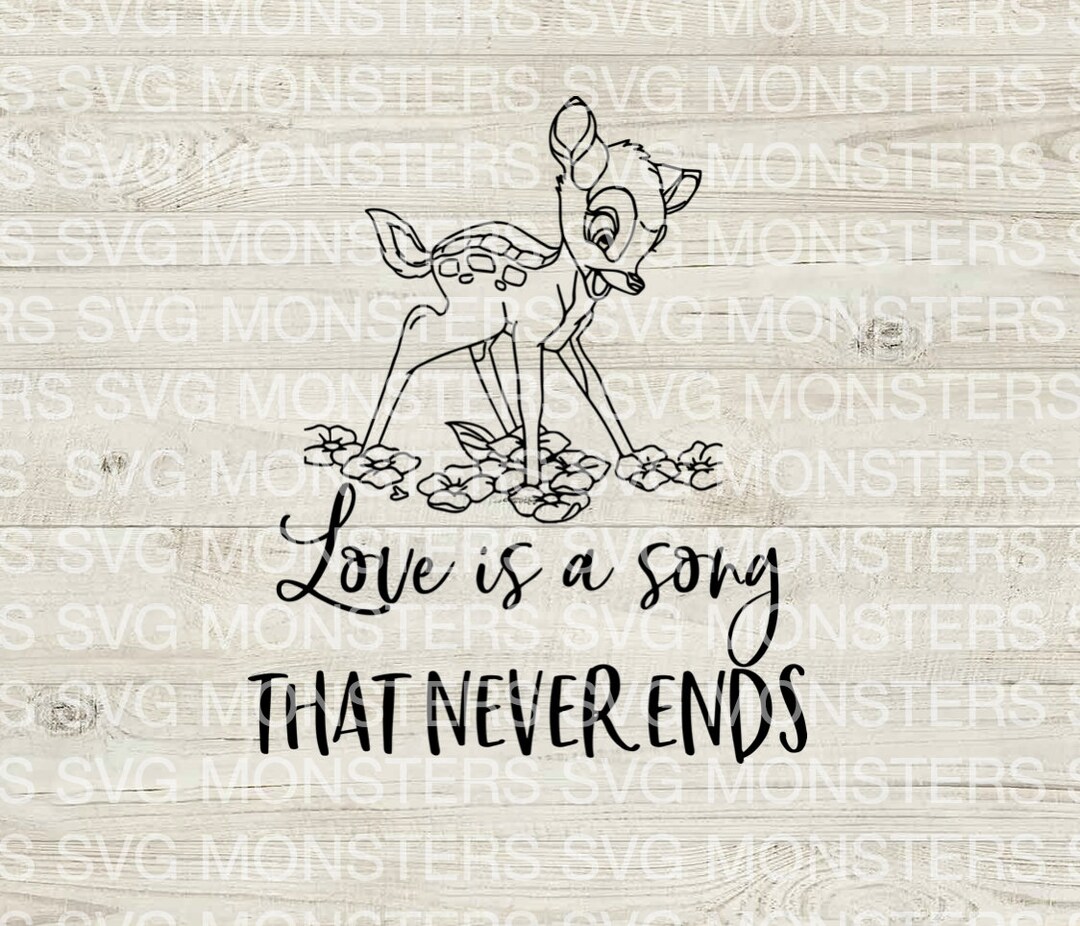 Love is a Song That Never Ends SVG - Etsy