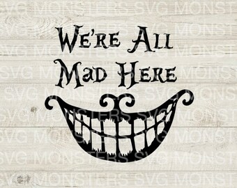 We are all mad here SVG