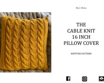 Knitting pattern - cable knit pattern - PDF - Chunky knit pattern - PDF cable knit pattern for beginners - 16x16 inch pillow - throw pillow