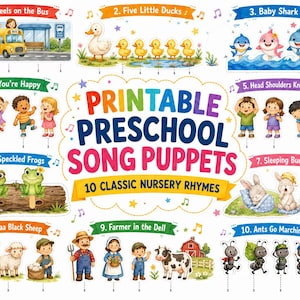 May include: A collection of printable preschool song puppets featuring 10 classic nursery rhymes including Wheels on the Bus, Five Little Ducks, Baby Shark, If You're Happy, Head Shoulders Knees Toes, Five Speckled Frogs, Sleeping Bunnies, Baa Baa Black Sheep, Farmer in the Dell, and Ants Go Marching.