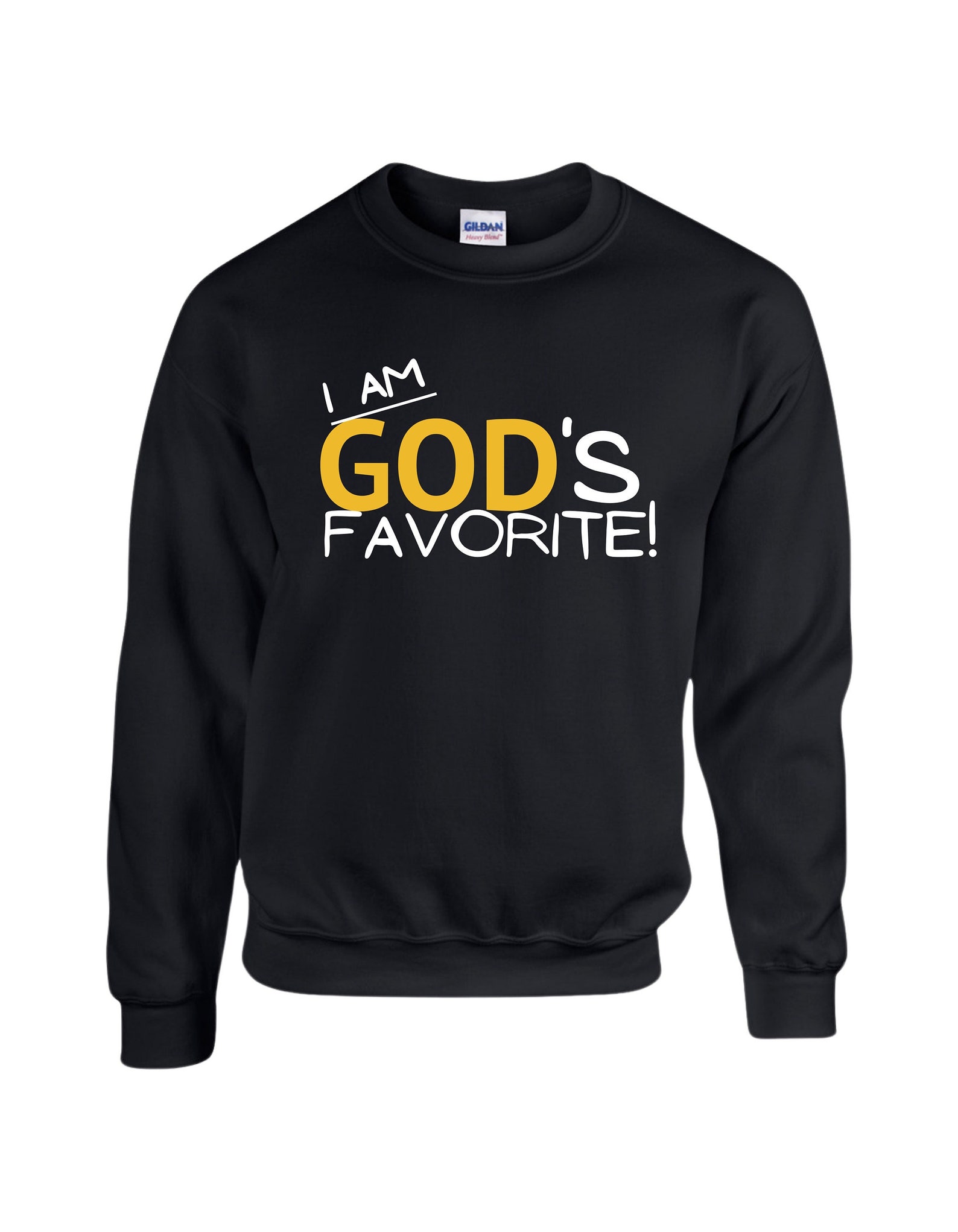 I Am God's Favorite - Etsy