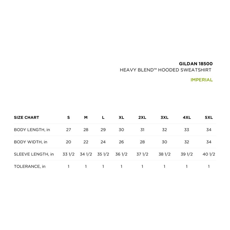 Peut inclure: Tableau des tailles pour un sweat &agrave; capuche Gildan 18500 Heavy Blend en mesures imp&eacute;riales. Le tableau montre les tailles S &agrave; 5XL avec les mesures de la longueur du corps, de la largeur du corps, de la longueur des manches et de la tol&eacute;rance en pouces.